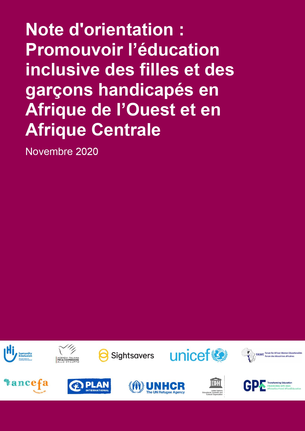 Note d'orientation: Promouvoir l’éducation inclusive des filles et des garçons handicapés en Afrique de l’Ouest et en Afrique Centrale