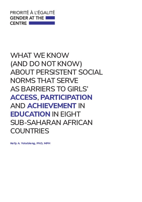 What we know (and don’t know) about persistent social norms that serve as barriers to girls’ access, participation, and achievement in education in 8 sub-Saharan African countries