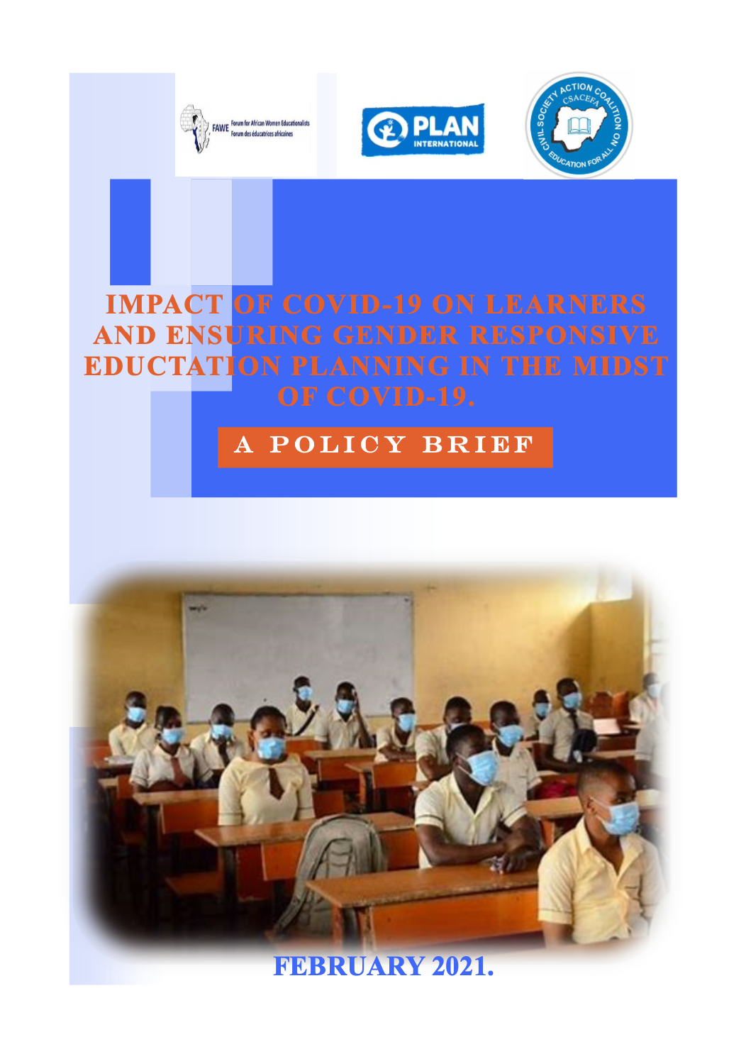 Impact of COVID-19 on learners and ensuring gender responsive education planning in the midst of COVID-19 in North East Nigeria
