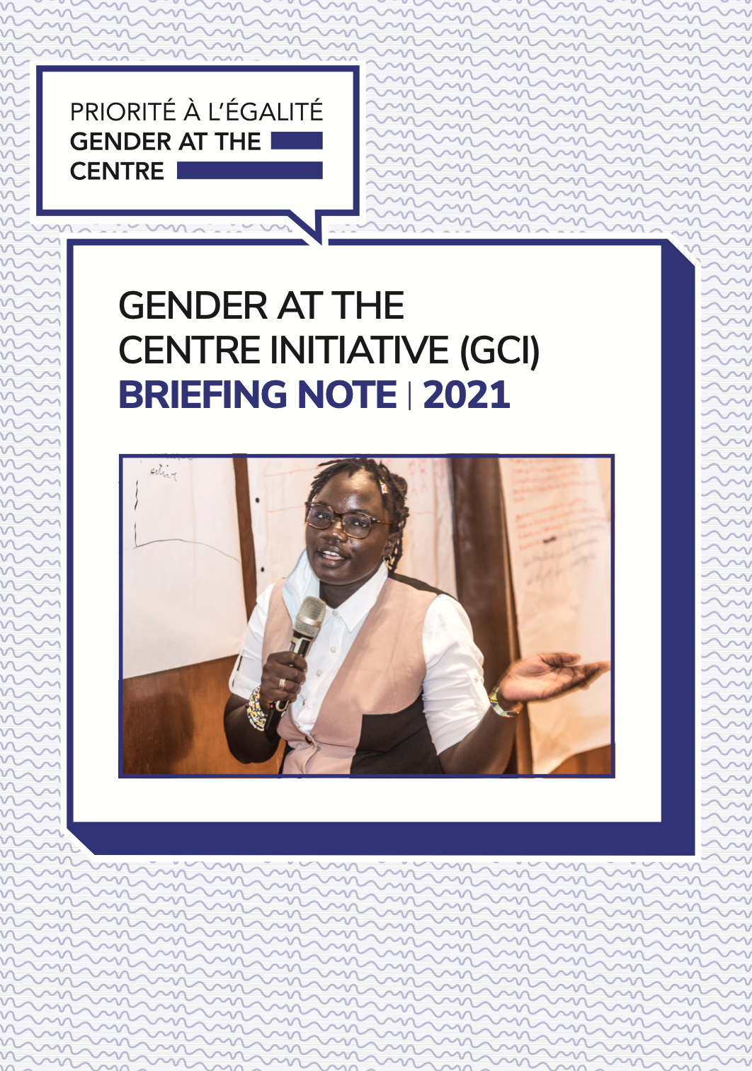 Gender at the Centre Initiative (GCI) Briefing Note