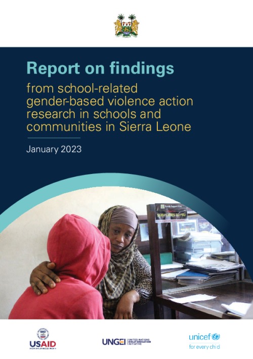 Report on findings from school-related gender-based violence action research in schools and communities in Sierra Leone