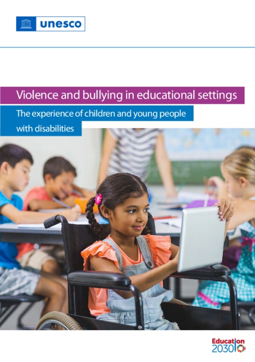 Violence and bullying in educational settings: the experience of children and young people with disabilities