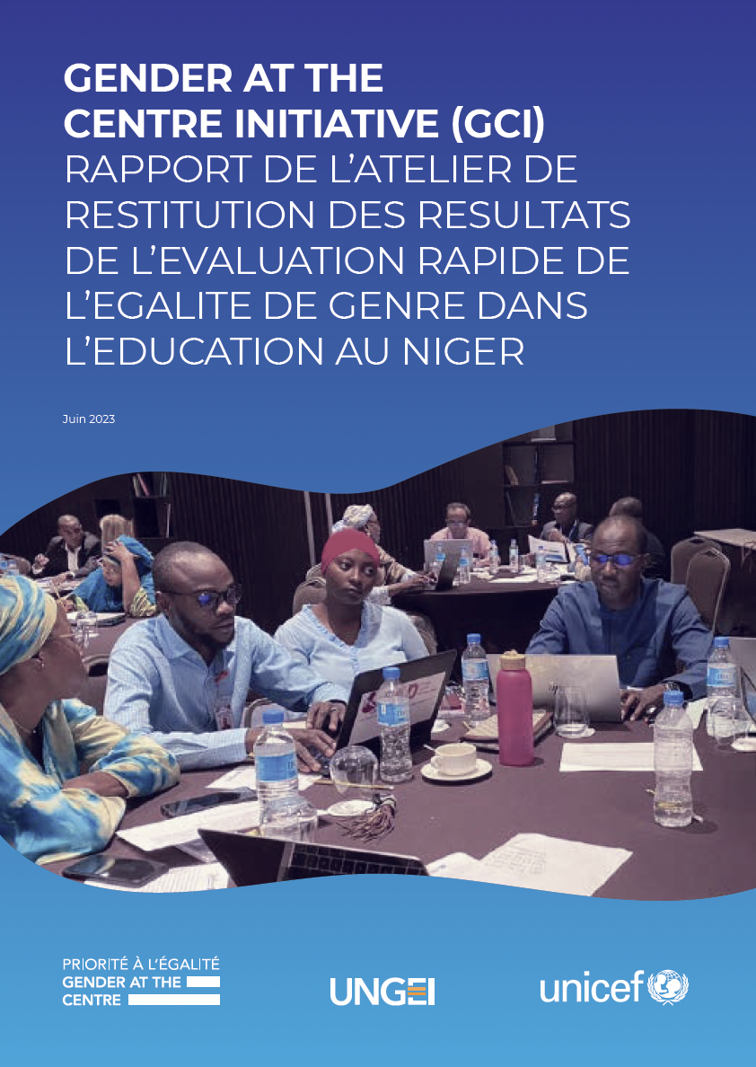 Rapport de L’atelier de Restitution des Resultats de l’evaluation Rapide de L’egalite de Genre Dans l’education au Niger