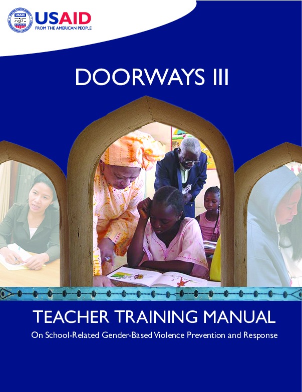 Doorways III: Teacher training manual on school-related gender-based violence prevention and response 