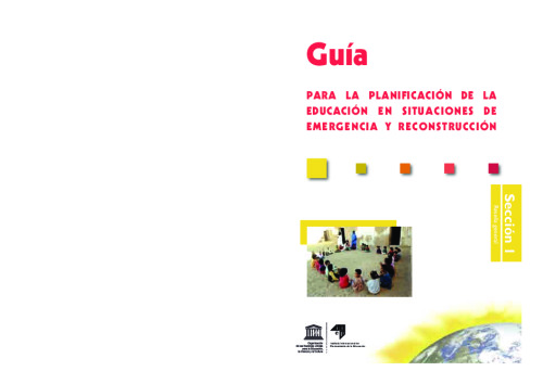 Guía para la planificación de la educación en situaciones de emergencia y reconstrucción