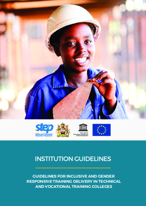 Institution Guidelines: Guidelines for Inclusive and Gender Responsive Training Delivery in Technical and Vocational Training Colleges